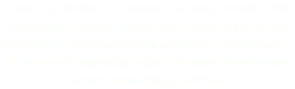 "Ich brauche nicht viel Zeit, um mich herzurichten und bringe mein Equipment selber mit". Mein wichtigstes Accessoire ist ein großer Pizzaofen, der bis zu vier knusperfrische Vertreter meiner Art gleichzeitig in nur drei Minuten auf stilechte Flammkuchenbretter bringt. Begleitet werde ich stets von einem professionellen Team, das nicht nur für die reibungslose Organisation, sondern auch für die liebevolle Betreuung Ihrer Gäste sorgt.